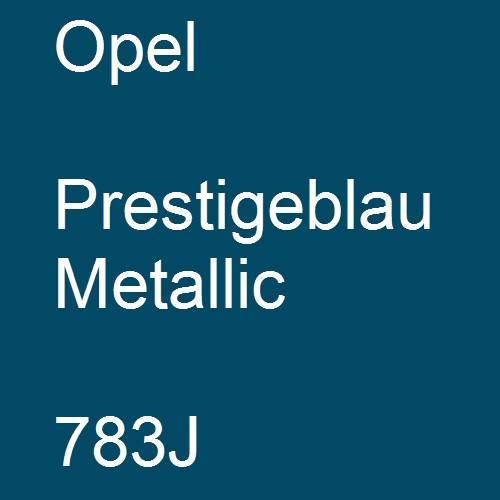 Opel, Prestigeblau Metallic, 783J.